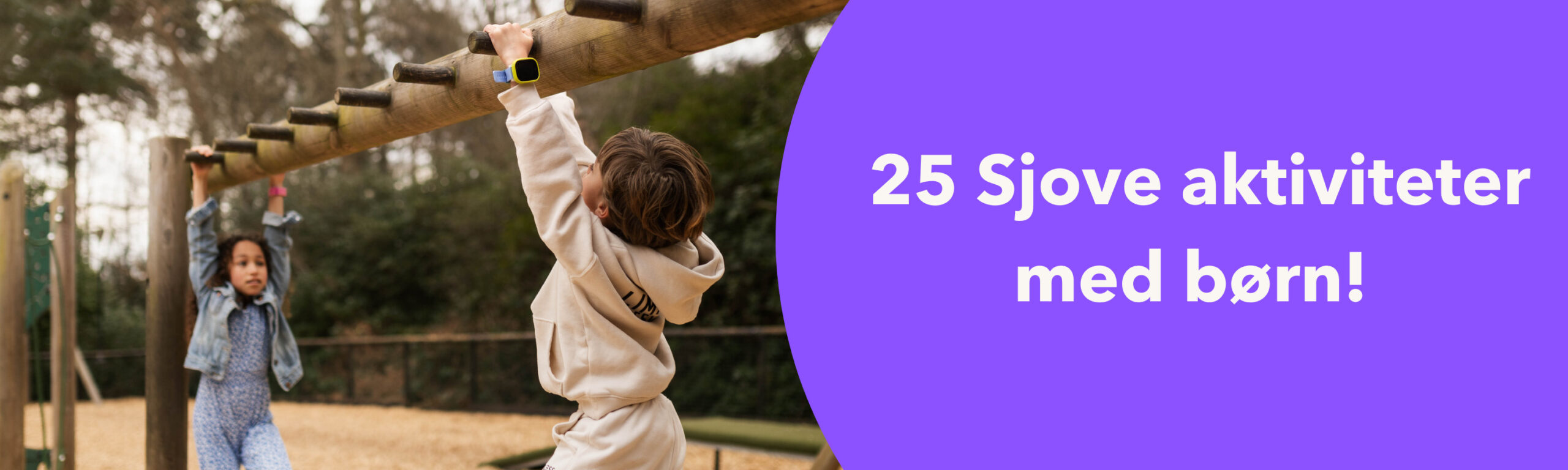 25 sjove aktiviteter med børn